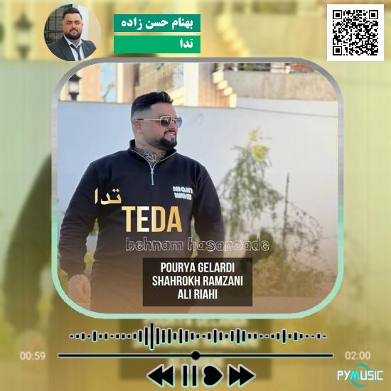 دانلود آهنگ تدا بهنام حسن زاده